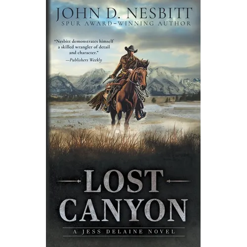 Lost Canyon: A Jess Delaine Western Mystery - Paperback