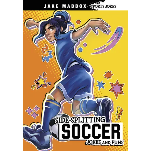 Side-Splitting Soccer Jokes and Puns - Hardcover