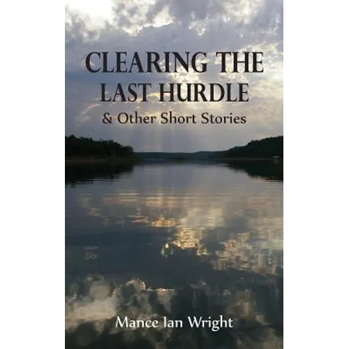 Clearing the Last Hurdle - Paperback