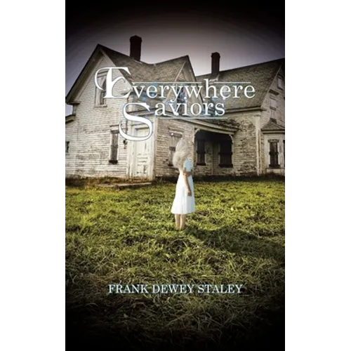 Everywhere Saviors - Paperback