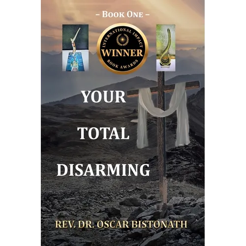 Your Total Disarming: Book One - Paperback