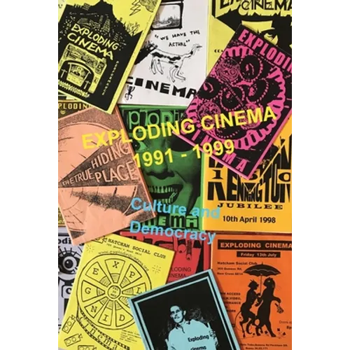 Exploding Cinema 1991 - 1999: culture and democracy - Paperback