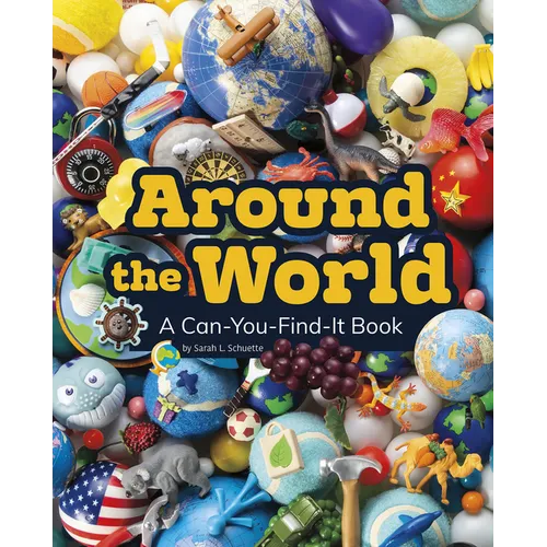 Around the World: A Can-You-Find-It Book - Hardcover