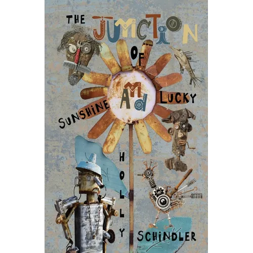 The Junction of Sunshine and Lucky - Paperback