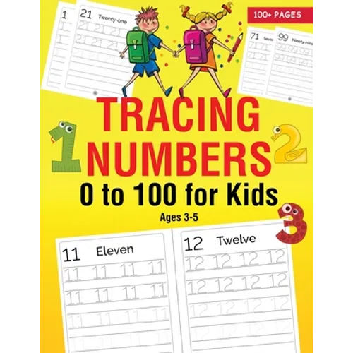 Tracing Numbers 0 to 100 for Kids Ages 3-5 - Paperback