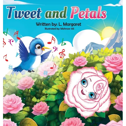 Tweet and Petals - Hardcover