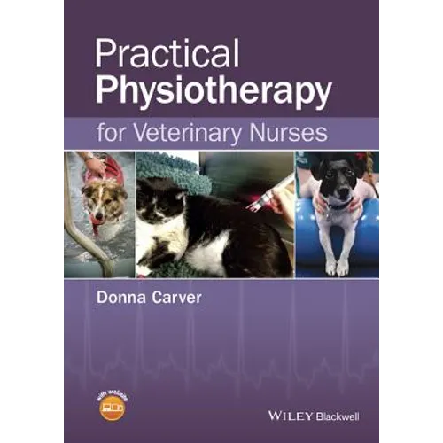 Practical Physiotherapy for Veterinary Nurses - Paperback