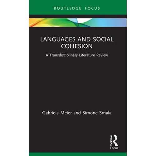 Languages and Social Cohesion: A Transdisciplinary Literature Review - Paperback