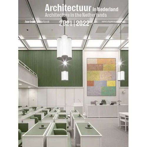 Architecture in the Netherlands: Yearbook 2021 / 2022 - Paperback