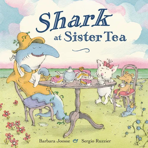 Shark at Sister Tea - Hardcover