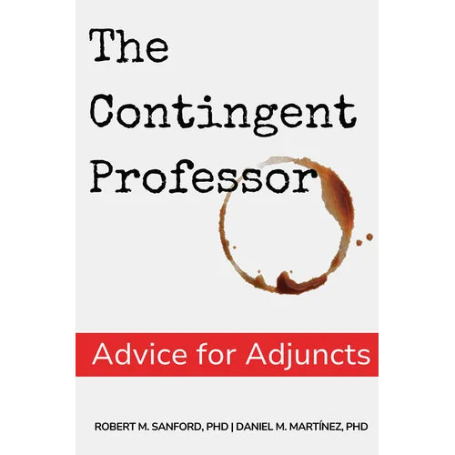 The Contingent Professor: Advice for Adjuncts - Paperback