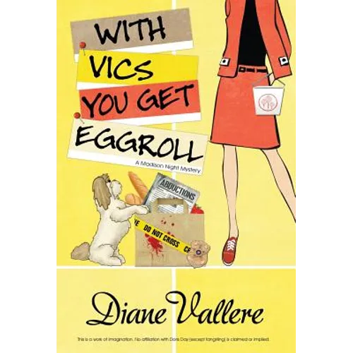 With Vics You Get Eggroll - Hardcover
