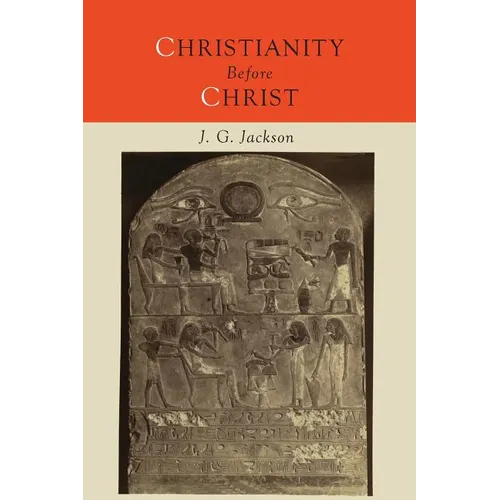 Christianity Before Christ - Paperback