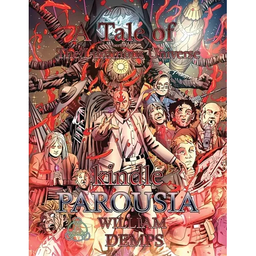kindle: Parousia - Paperback