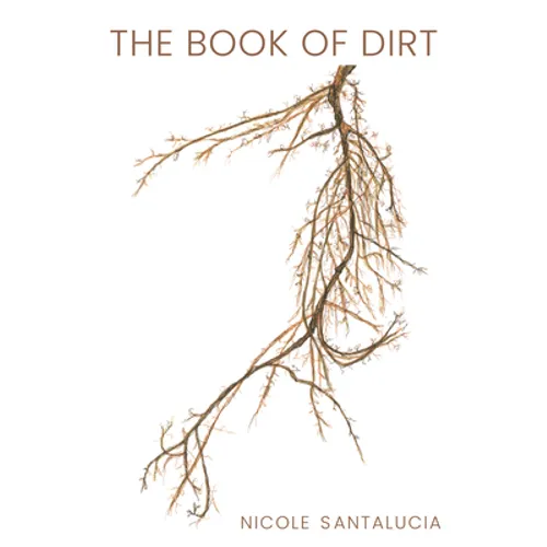 The Book of Dirt - Paperback