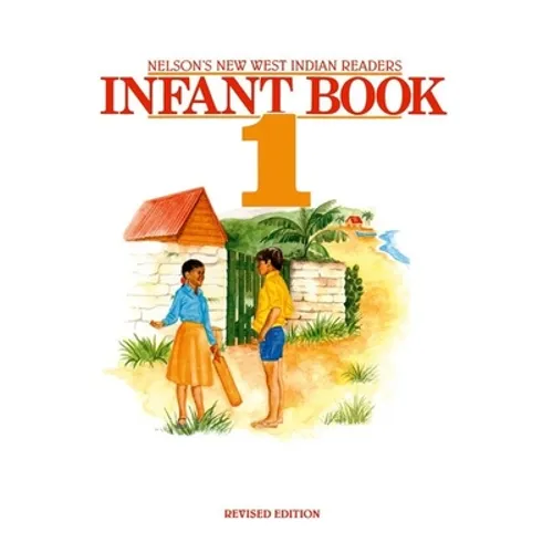 New West Indian Readers - Infant Book 1 - Spiral