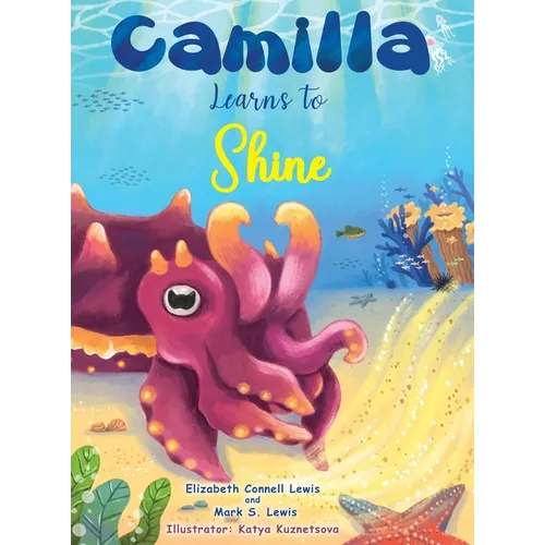 Camilla Learns to Shine - Hardcover