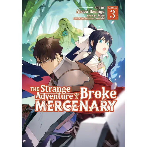 The Strange Adventure of a Broke Mercenary (Manga) Vol. 3 - Paperback
