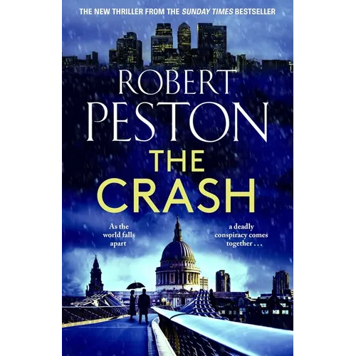 The Crash: The Brand New 2023 Thriller from Britain's Top Political Journalist - Paperback