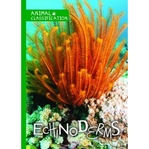 Echinoderms - Library Binding