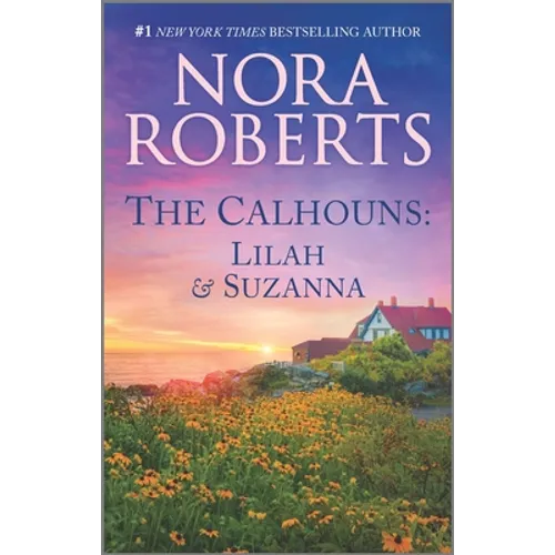 The Calhouns: Lilah and Suzanna - Paperback