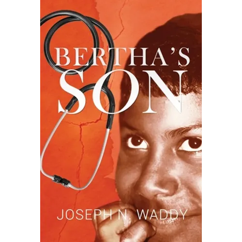 Bertha's Son - Paperback