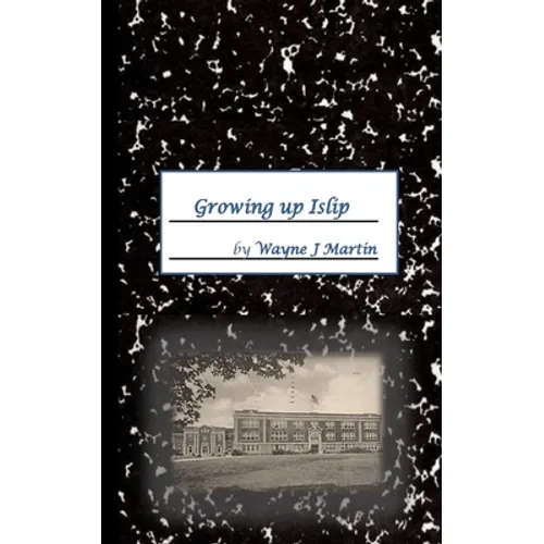 Growing up Islip - Paperback