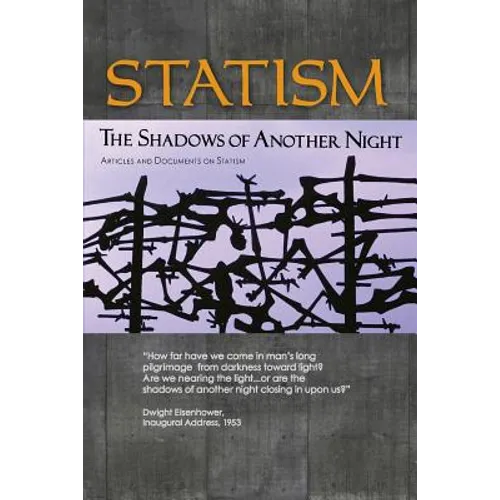 Statism: The Shadows of Another Night - Paperback