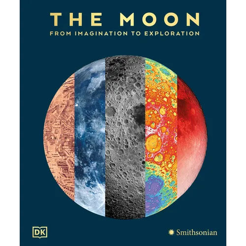 The Moon: From Imagination to Exploration - Hardcover