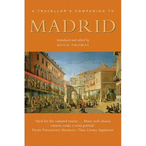 A Traveller's Companion to Madrid - Paperback