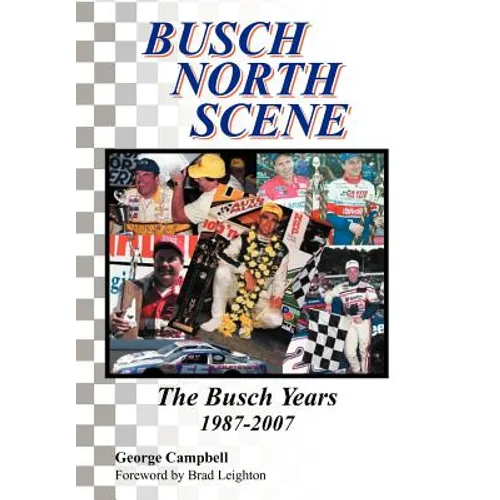 Busch North Scene - The Busch Years - Hardcover