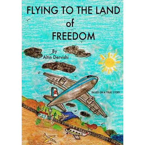 Flying To The Land of Freedom - Paperback