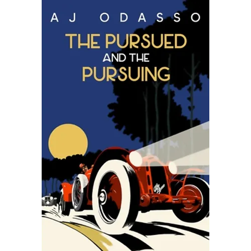 The Pursued and the Pursuing - Paperback