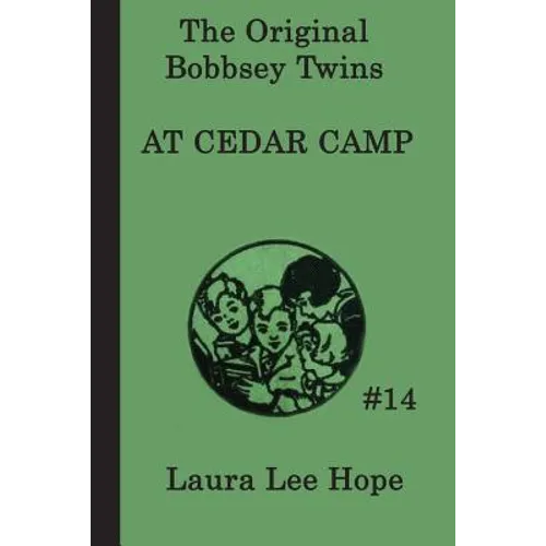 The Bobbsey Twins at Cedar Camp - Paperback