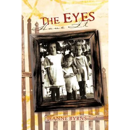 The Eyes Have It - Paperback