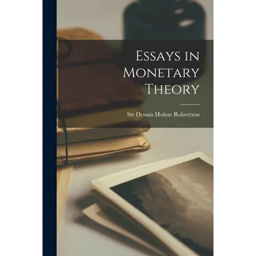 Essays in Monetary Theory - Paperback