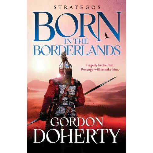 Strategos: Born in the Borderlands - Paperback