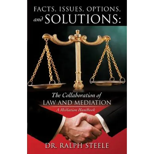 Facts, Issues, Options and Solutions - Paperback