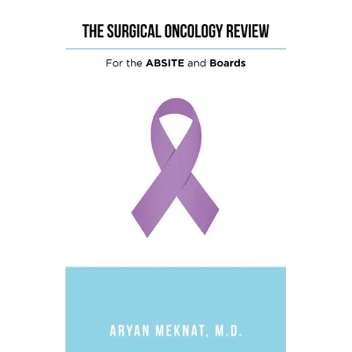 The Surgical Oncology Review: For the Absite and Boards - Paperback
