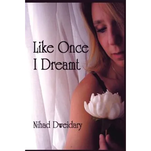 Like Once I Dreamt - Paperback