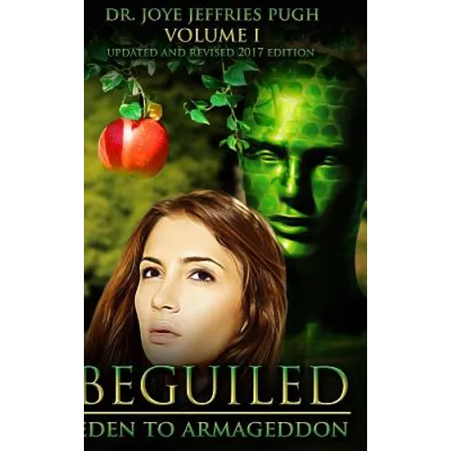Beguiled: Eden to Armageddon Volume 1 - Hardcover