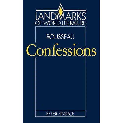 Rousseau, Confessions - Paperback
