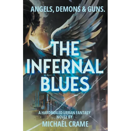 The Infernal Blues - Paperback