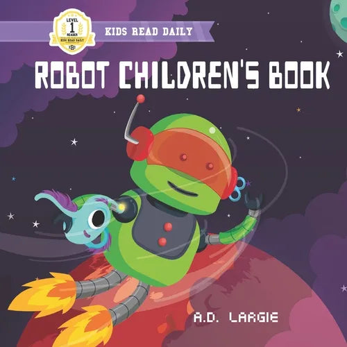 Robot Children's Book: I Can Read Books For Kids Level 1 - Paperback