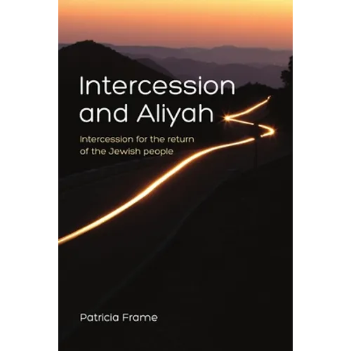 Intercession and Aliyah - Paperback