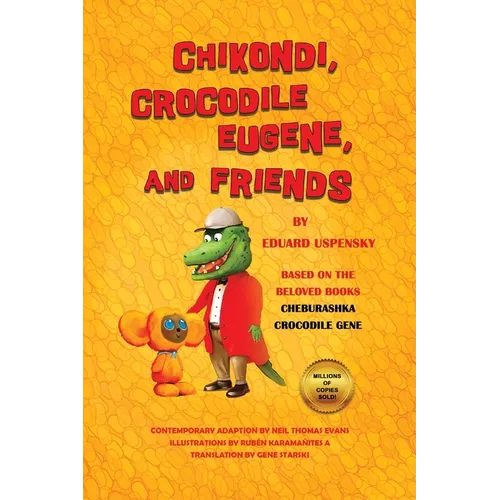 Chikondi, Crocodile Eugene, and Friends - Paperback
