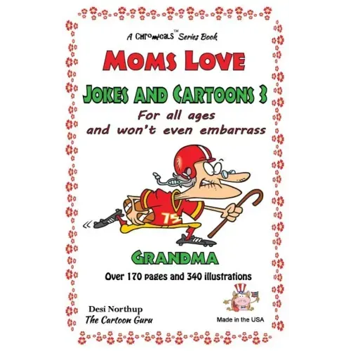 Moms Love Jokes & Cartoons 3: in Black & White - Paperback
