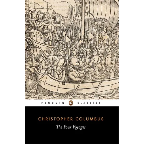 The Four Voyages: Being His Own Log-Book, Letters and Dispatches with Connecting Narratives.. - Paperback