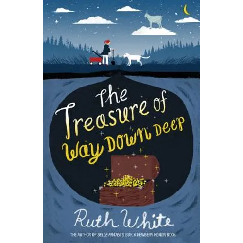 The Treasure of Way Down Deep - Paperback
