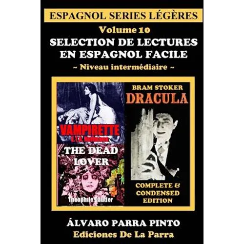 Selection de lectures en espagnol facile Volume 10 - Paperback